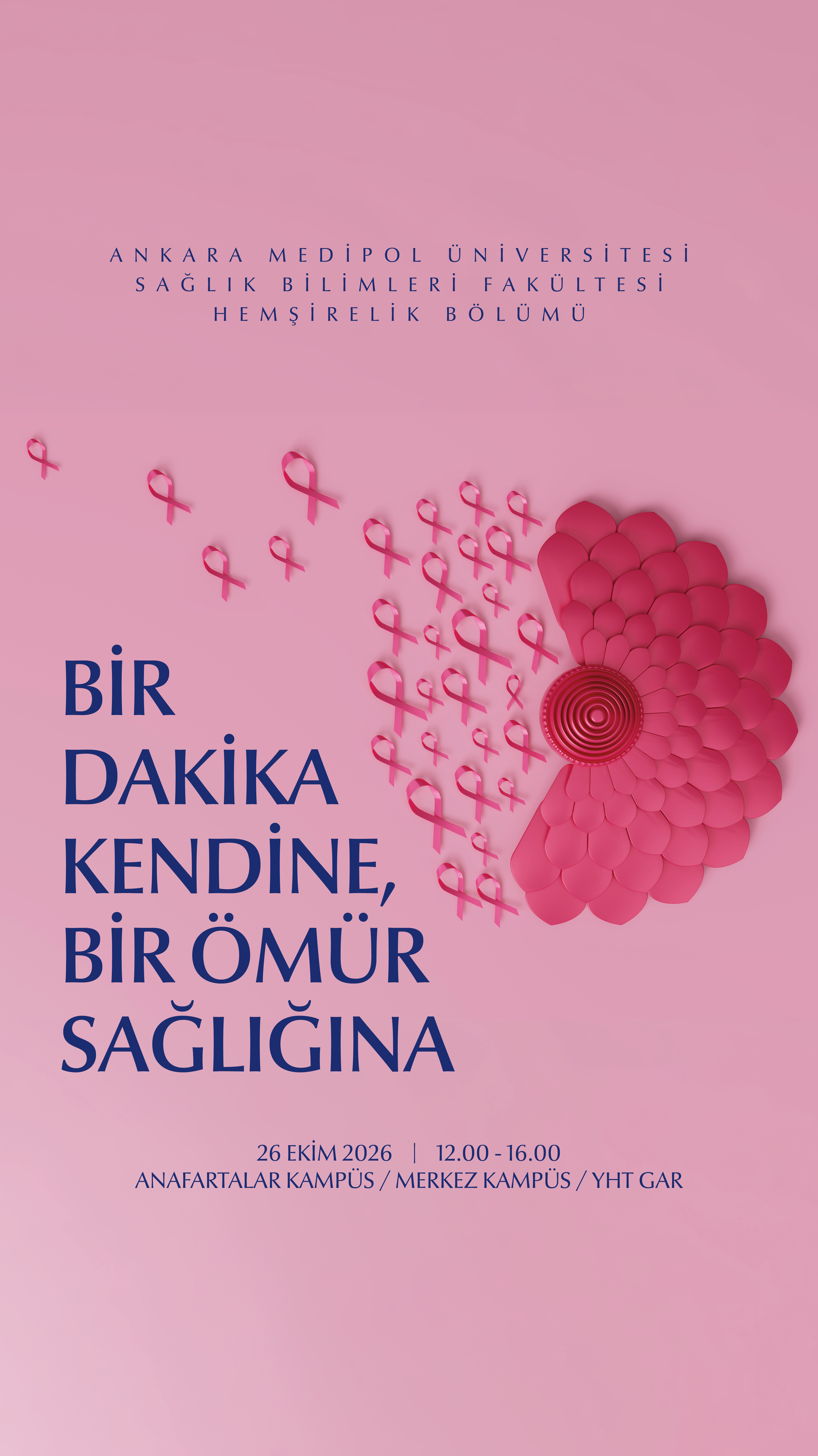 Bir Dakika Kendine, Bir Ömür Sağlığına
