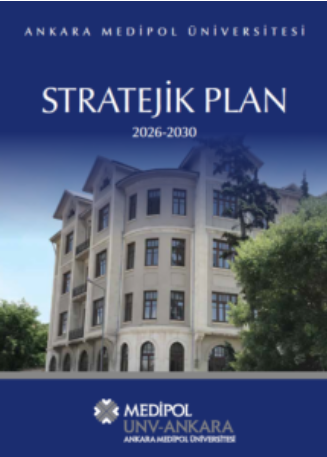 Ankara Medipol Üniversitesi 2026-2030 Stratejik Plan