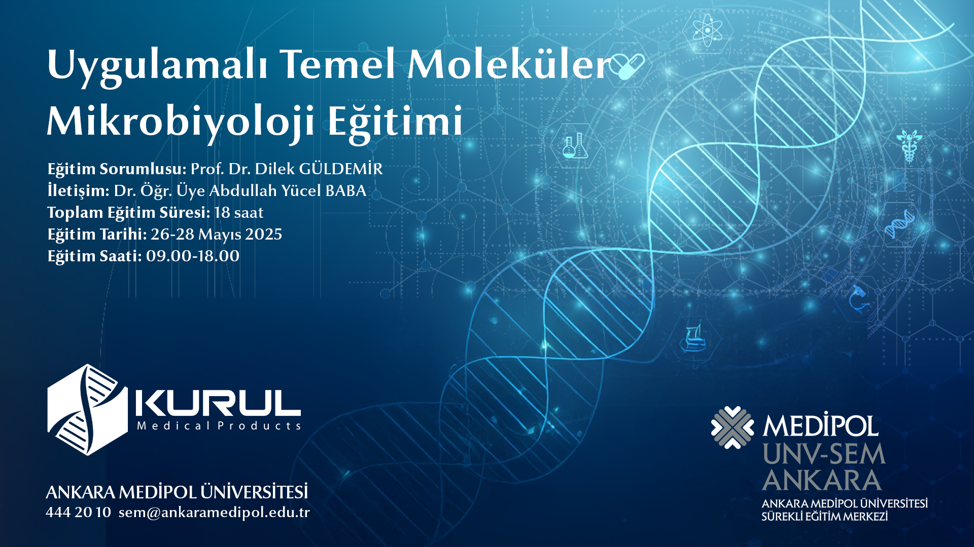 Uygulamalı Temel Moleküler Mikrobiyoloji Eğitimi