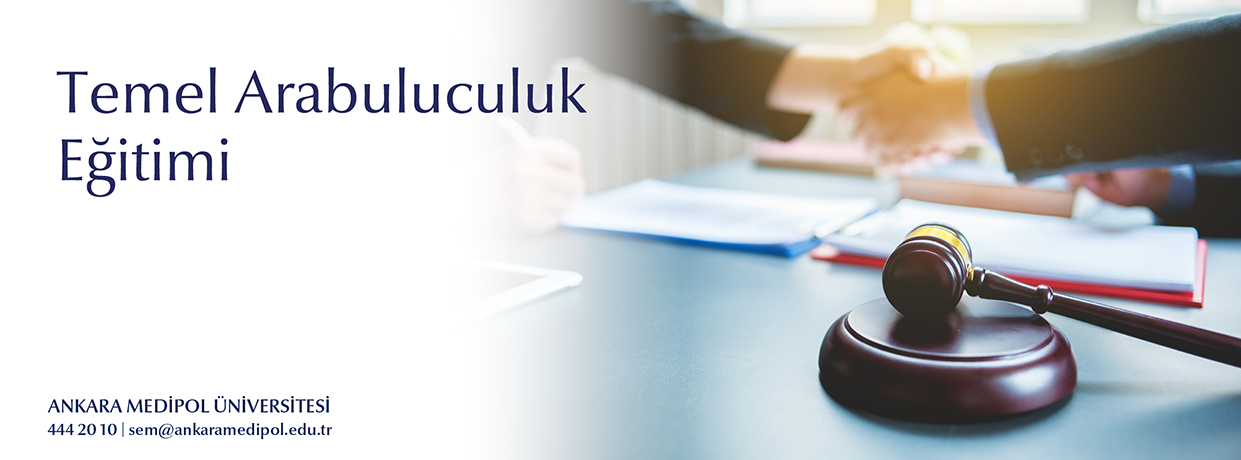 Temel Arabuluculuk Eğitimi