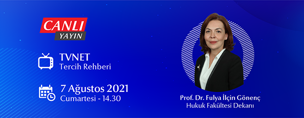 Prof. Dr. Fulya İlçin Gönenç TVNET’te “Tercih Rehberi” programında