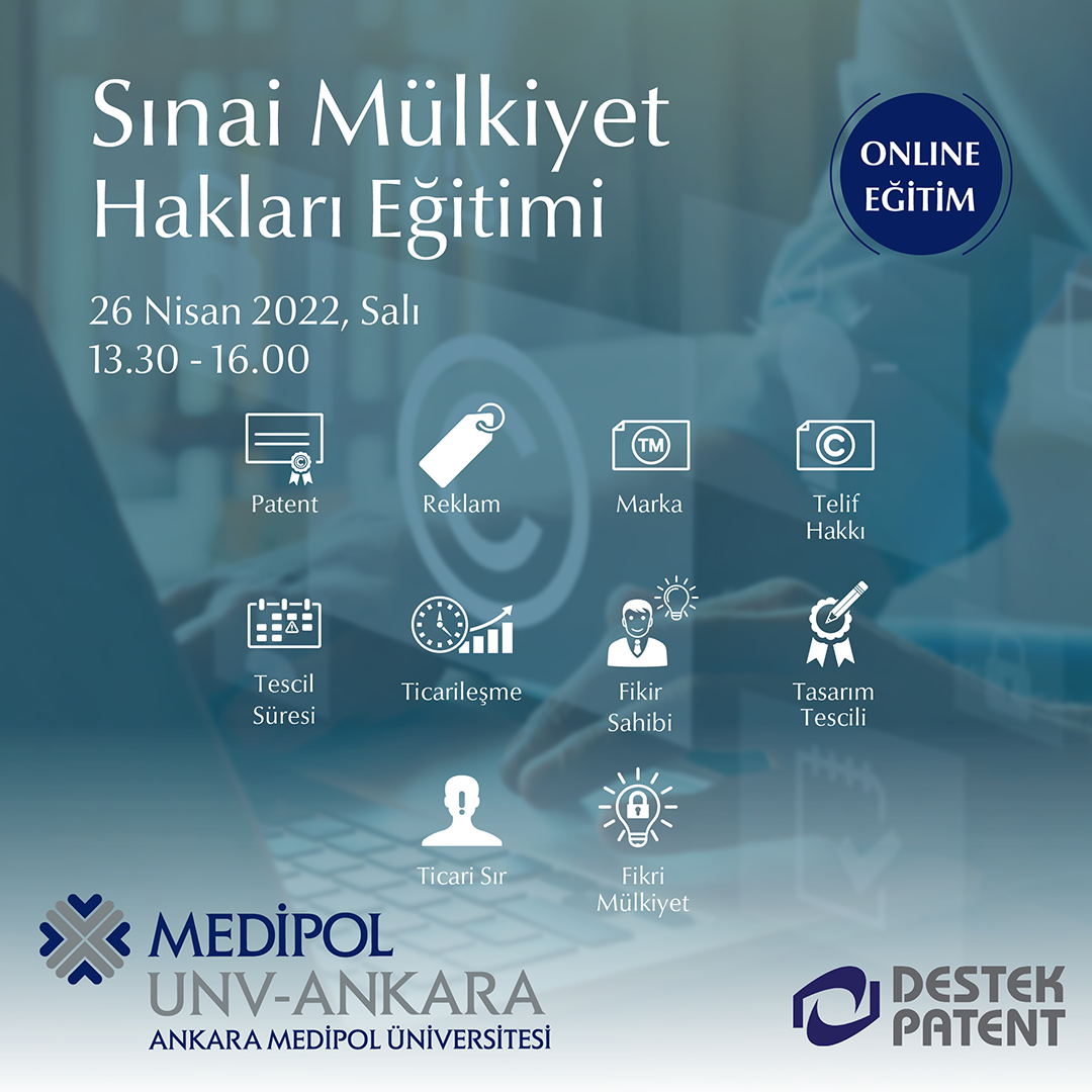 Ankara Medipol TTO 26 Nisan Dünya Fikri Mülkiyet Günü Sınai Mülkiyet Hakları Eğitimi