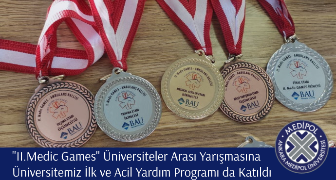 ''II.Medic Games'' Üniversiteler Arası Yarışmasına Üniversitemiz İlk ve Acil Yardım Programı da Katıldı
