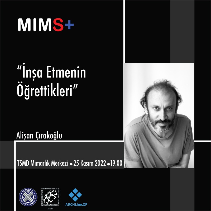 MIMS+ Serisi | İnşa Etmenin Öğrettikleri